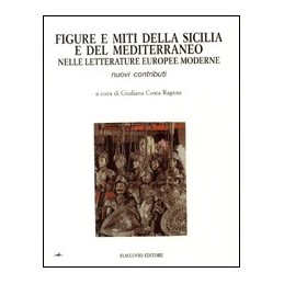 Figure e miti della Sicilia...