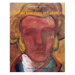 Bellini Vincenzo in Catania